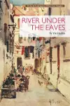 River under the Eaves cover