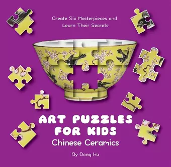 Art Puzzles for Kids: Chinese Ceramics cover