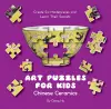 Art Puzzles for Kids: Chinese Ceramics cover