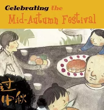 Celebrating the Mid-Autumn Festival cover