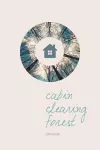 Cabin, Clearing, Forest cover
