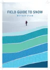 A Field Guide to Snow cover