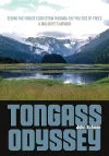 Tongass Odyssey – Seeing the Forest Ecosystem through the Politics of Trees cover
