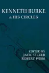 Kenneth Burke and His Circles cover