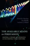 The Available Means of Persuasion cover