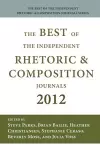 Best of the Independent Journals in Rhetoric and Composition 2012 cover