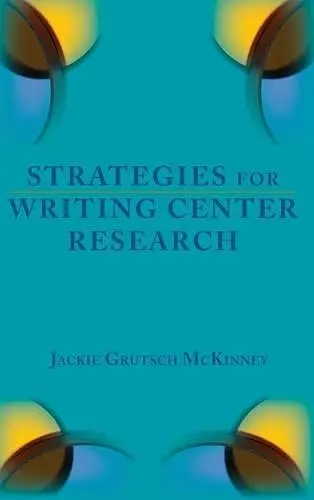 Strategies for Writing Center Research cover