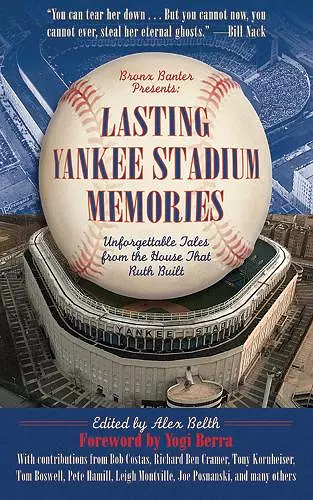 Lasting Yankee Stadium Memories cover