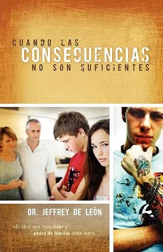 Cuando las consecuencias no son suficientes cover
