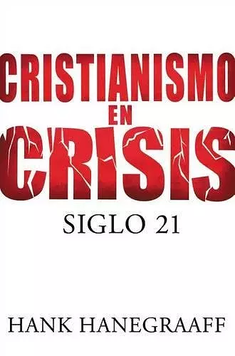 Cristianismo en crisis: Siglo 21 cover