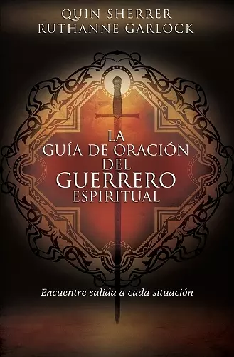 La guía de oración del guerrero espiritual cover