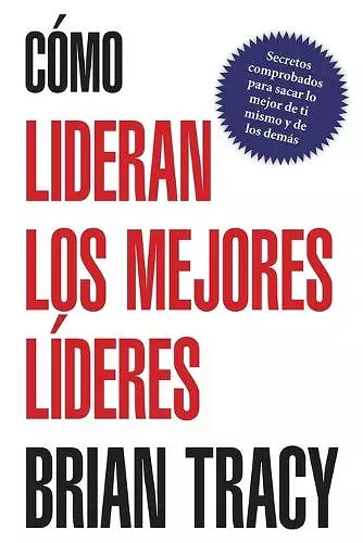 Cómo lideran los mejores líderes cover