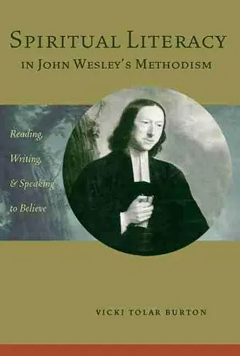 Spiritual Literacy in John Wesley's Methodism cover