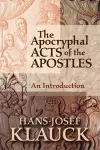 The Apocryphal Acts of the Apostles cover