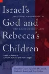 Israel's God and Rebecca's Children cover