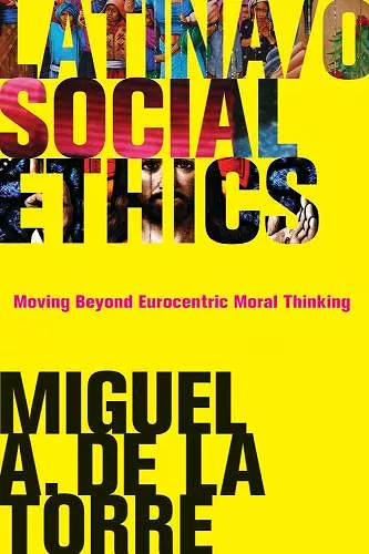 Latina/o Social Ethics cover