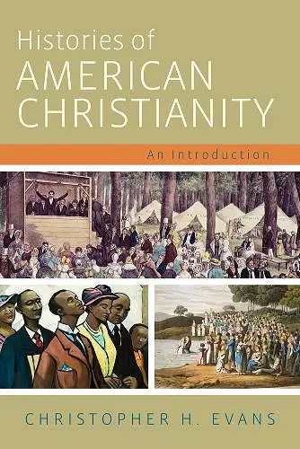 Histories of American Christianity cover