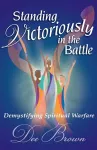 Standing Victoriously in the Battle cover