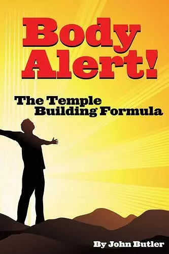 Body Alert!! the Temple Building Formula cover