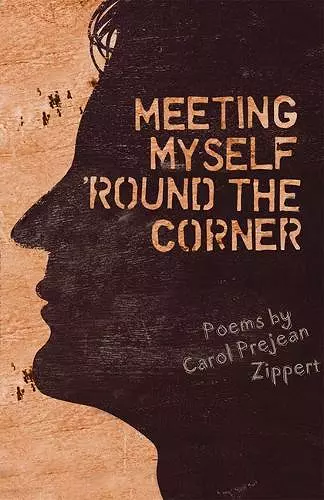 Meeting Myself 'Round the Corner cover