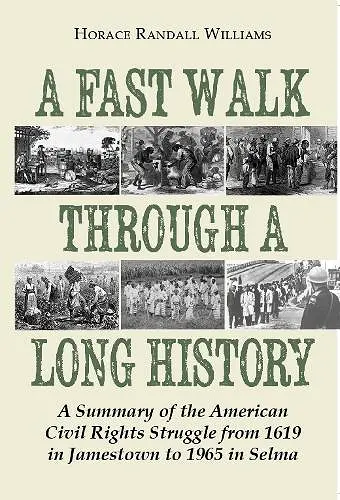 A Fast Walk Through a Long History cover