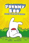 Johnny Boo Does Something! (Johnny Book Book 5) cover