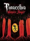 Pinocchio, Vampire Slayer Complete Edition cover