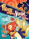 Pirate Penguin vs Ninja Chicken Volume 2: Escape From Skull-Fragment Island! cover