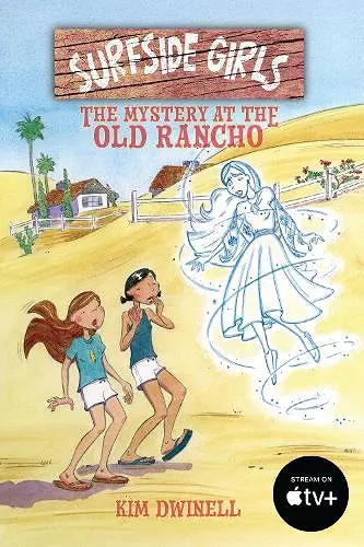 Surfside Girls: The Mystery at the Old Rancho cover