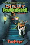 Shelley Frankenstein! (Book One): CowPiggy cover