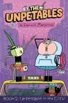 The Unpetables (Book 2): Unpetable in the City cover