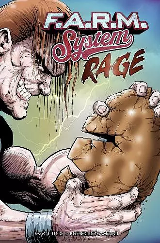 F.A.R.M. System (Book 2): Rage cover