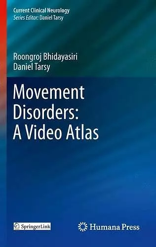 Movement Disorders: A Video Atlas cover