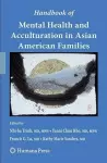 Handbook of Mental Health and Acculturation in Asian American Families cover