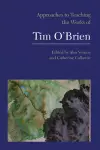 Approaches to Teaching the Works of Tim O'Brien cover