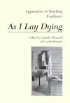 Approaches to Teaching Faulkner's As I Lay Dying cover