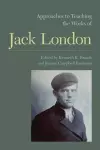 Approaches to Teaching the Works of Jack London cover