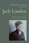 Approaches to Teaching the Works of Jack London cover