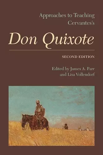 Approaches to Teaching Cervantes' Don Quixote cover