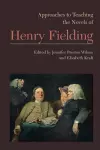 Approaches to Teaching the Novels of Henry Fielding cover