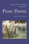 Aproaches to Teaching Baudelaire's Prose Poems cover