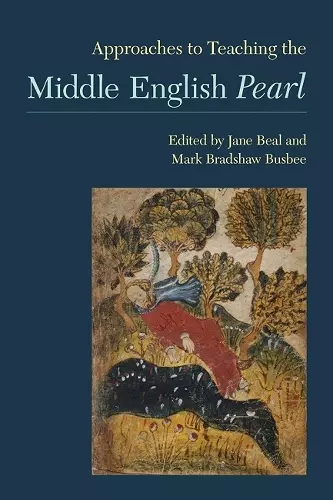 Approaches to Teaching the Middle English Pearl cover