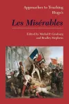 Approaches to Teaching Hugo's Les Misérables cover
