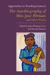 Approaches to Teaching Gaines's the Autobiography of Miss Jane Pittman and Other Works cover