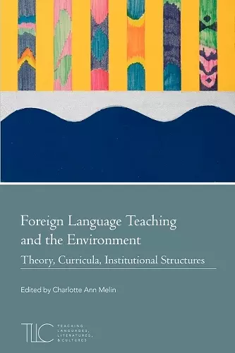Foreign Language Teaching and the Environment cover