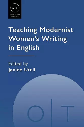 Teaching Modernist Women's Writing in English cover