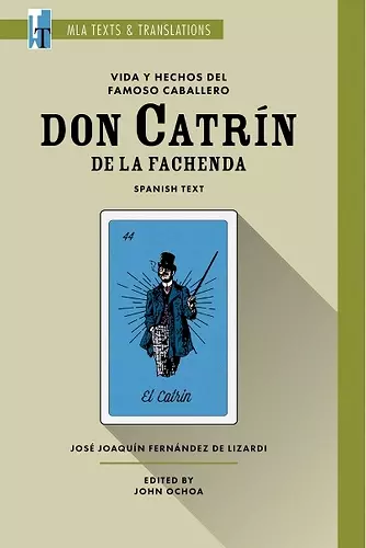 Vida y Hechos del Famoso Caballero Don Catrín de la Fachenda cover