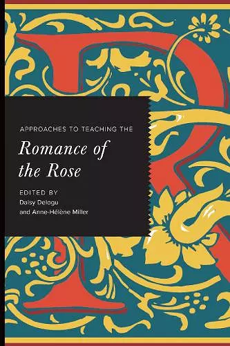 Approaches to Teaching the "Romance of the Rose cover