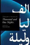 Approaches to Teaching the Thousand and One Nights cover