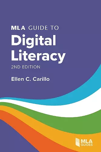 MLA Guide to Digital Literacy cover